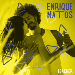 Enrique Matos - Tecaher