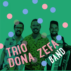 Forro Douro 2019 - Trio Dona Zefa Band